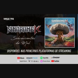 SÍNDROME K: Metal cantado em português! Aguardado segundo álbum “Sobreviventes do Mal” é lançado, ouça agora!